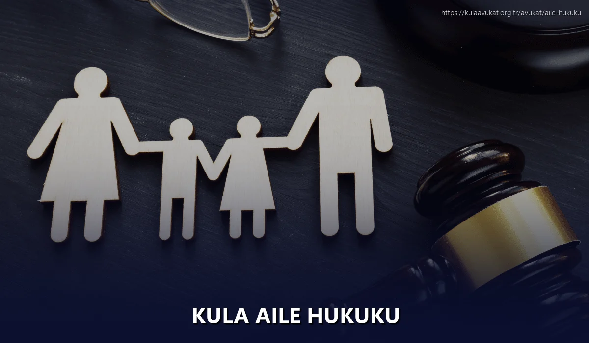 Kula Aile Hukuku