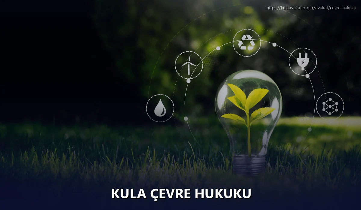 Kula Çevre Hukuku