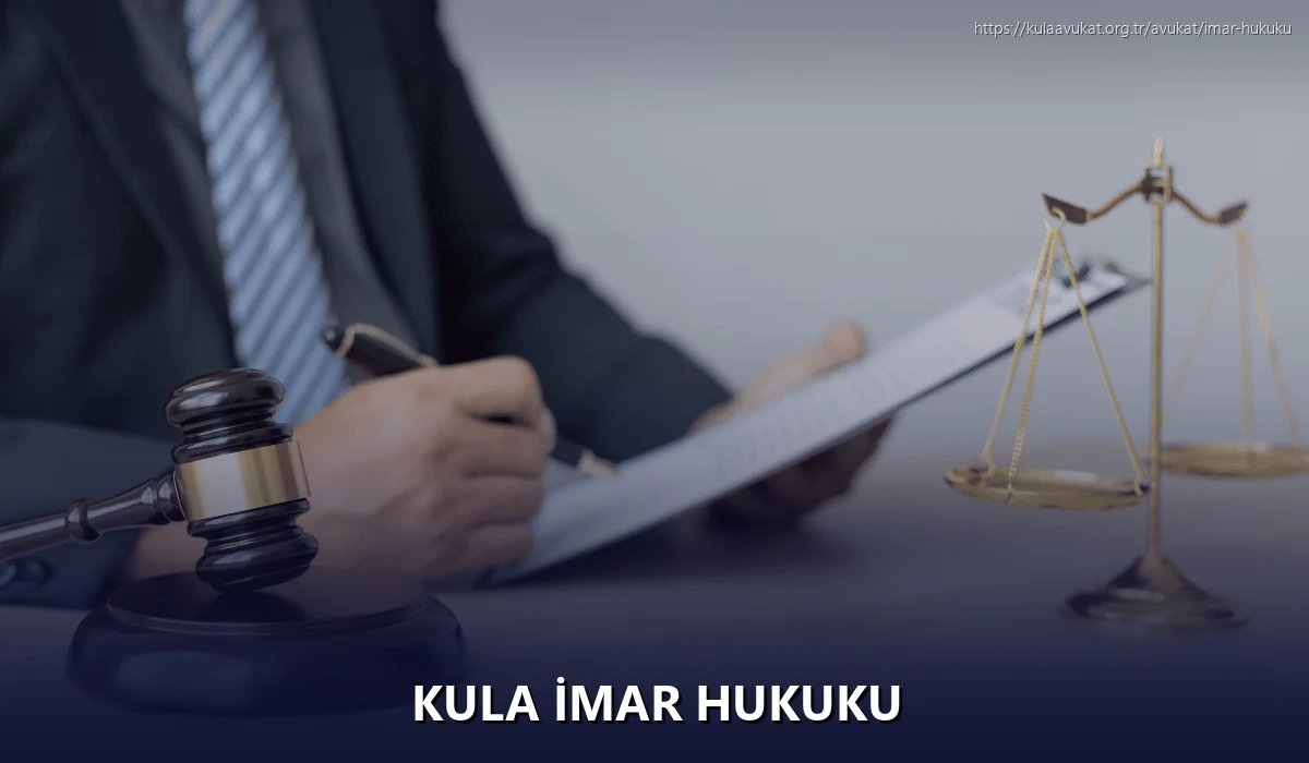 Kula İmar Hukuku