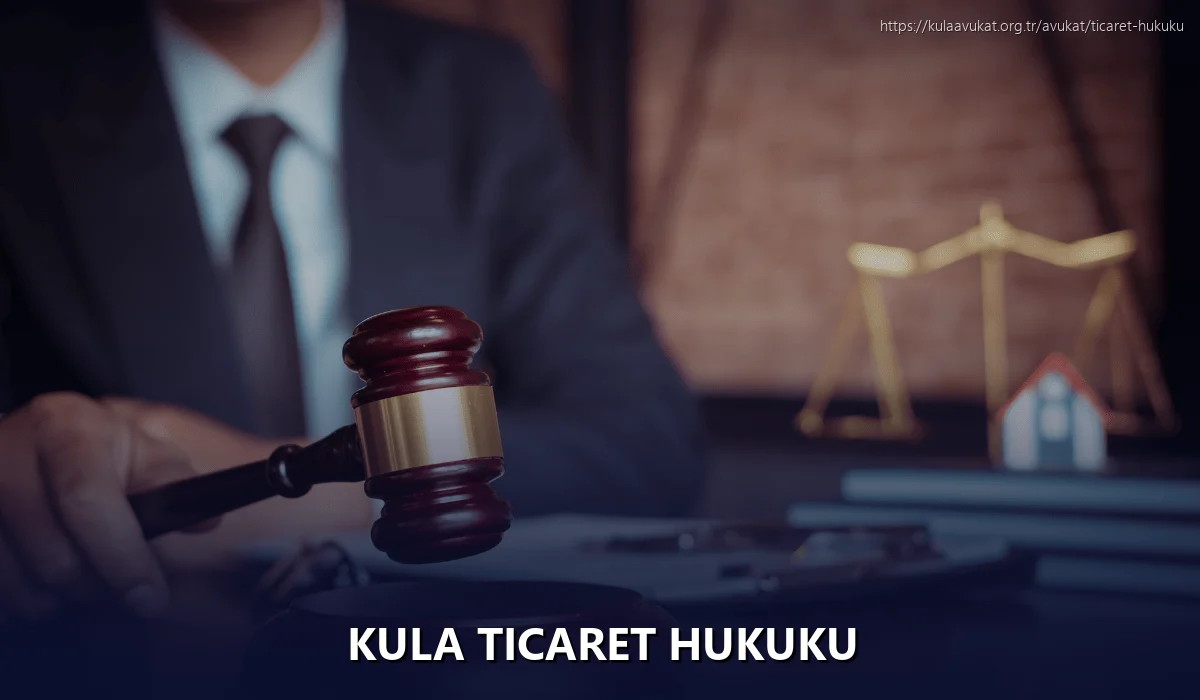 Kula Ticaret Hukuku